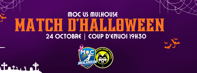 🎃 Molsheim vs Mulhouse : La Nuit de l'Enfer ! (Match Spécial Halloween)